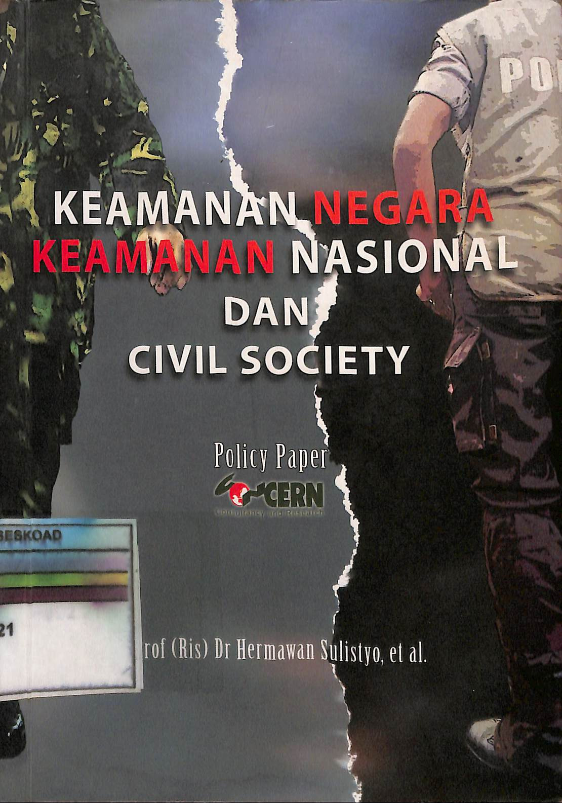 Keamanan Negara Keamanan Nasional dan Civil Society